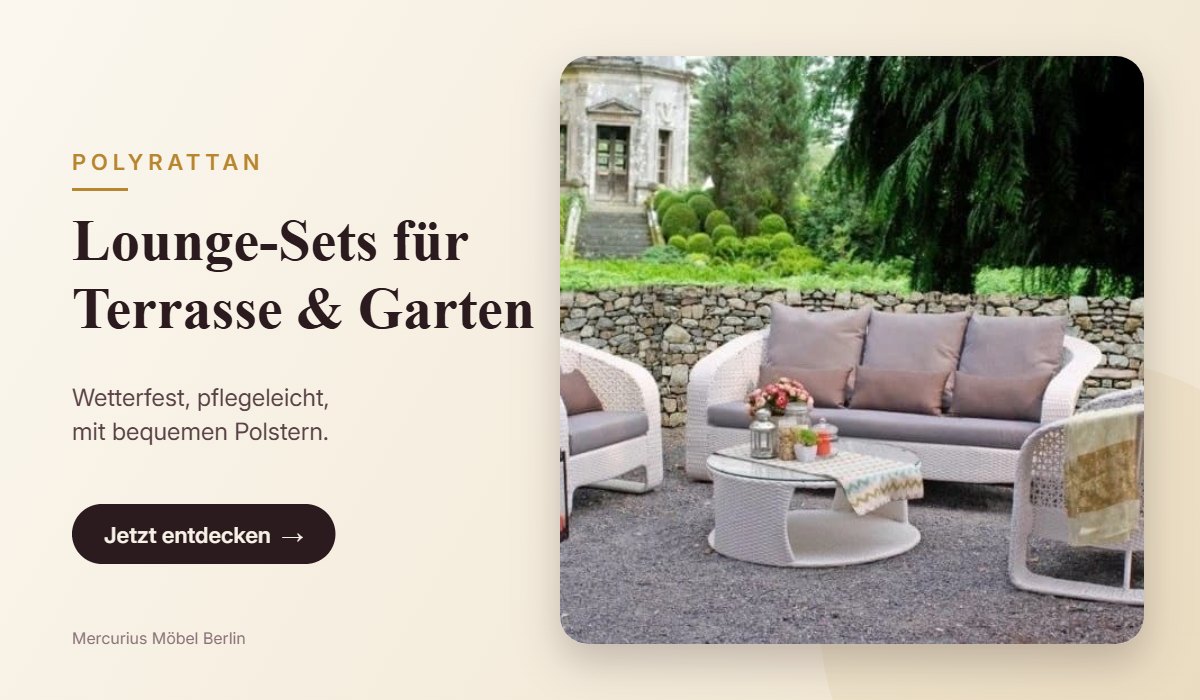 Polyrattan Lounge-Sets für Terrasse und Garten – Mercurius Möbel Berlin